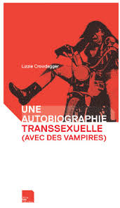 020418_Autobiographie_transsexuelle_vampires
